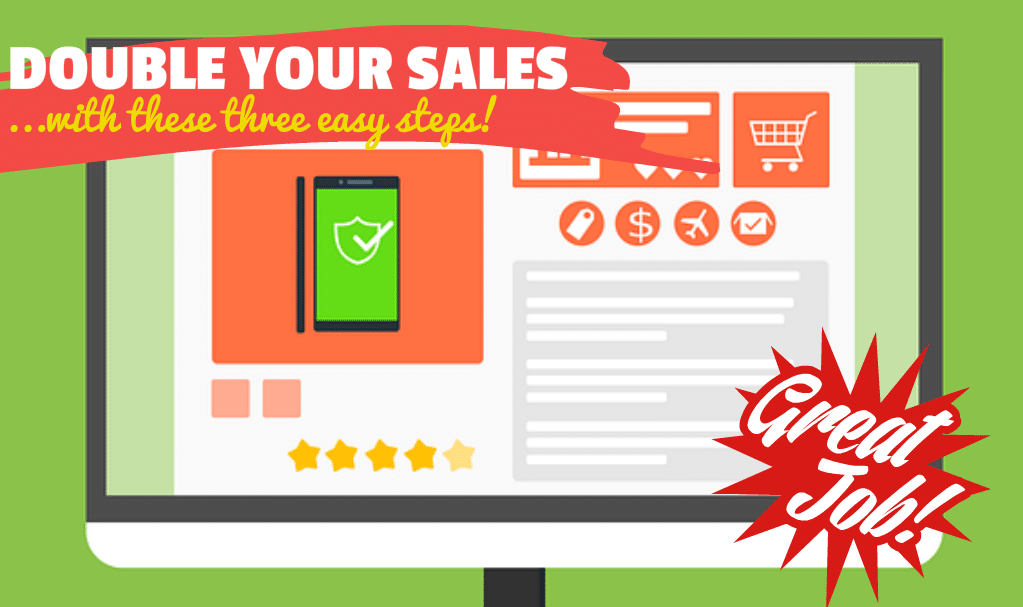 3 Proven Ways to Double Your eCommerce Sales Now