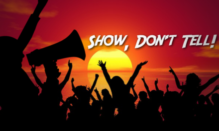 Improve Your Copywriting: Show, Don’t Tell